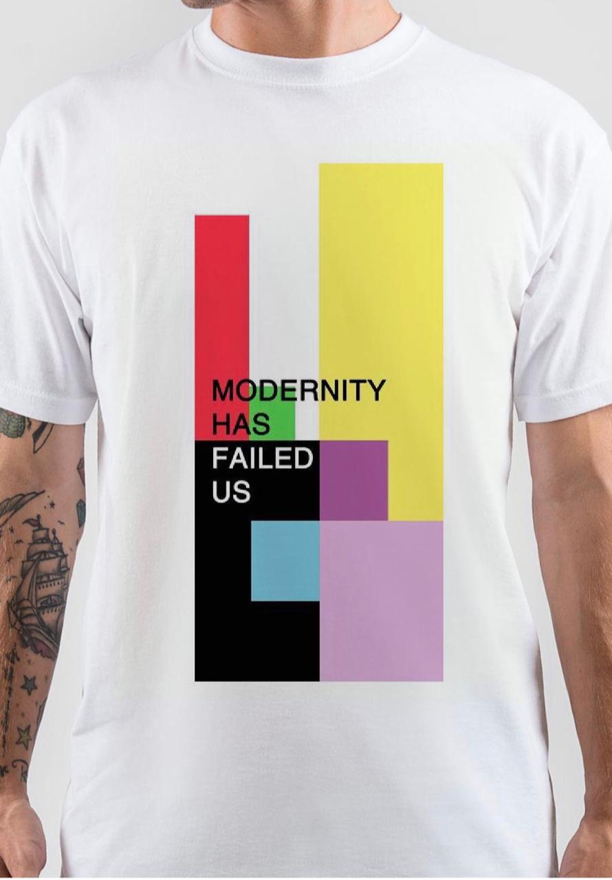 Modernity Has Failed Us T-Shirt Style001 Hoodie, Sweatshirt | PureTeeCo.com