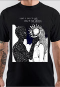 Light Is Easy To Love Show Me Your Darkness T-Shirt Hoodie, Sweatshirt | PureTeeCo.com
