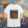Whitty Huton Wuld Toor shirt
