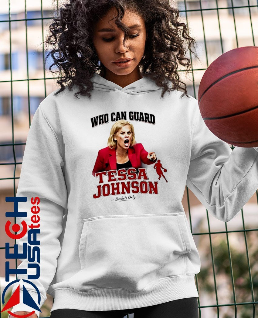 Who can guard Tessa Johnson shirt
