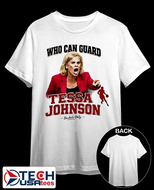 Who can guard Tessa Johnson shirt