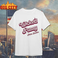 Wicked Pussy From Boston shirt