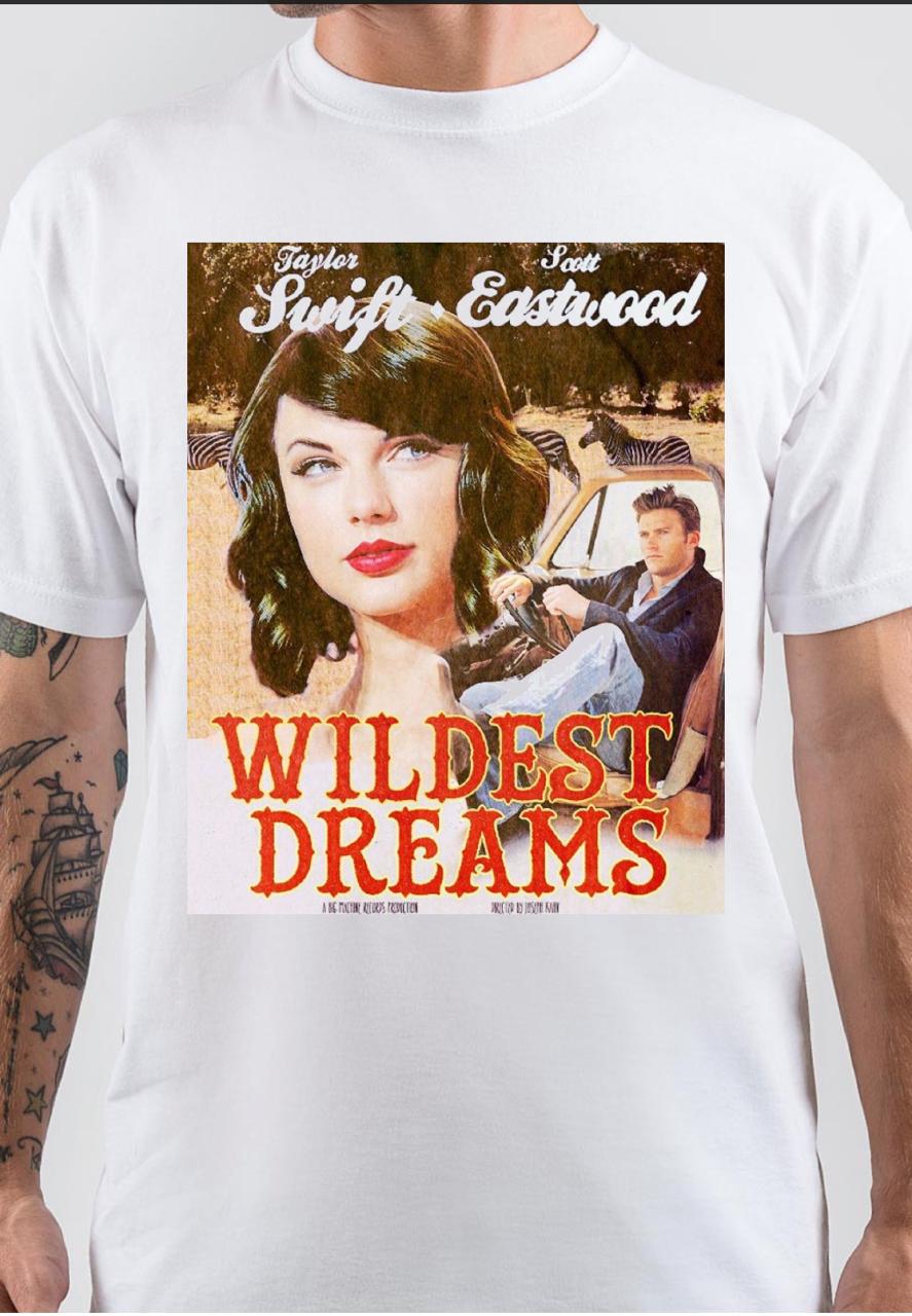 Wildest Dreams White T-Shirt Hoodie, Sweatshirt | PureTeeCo.com