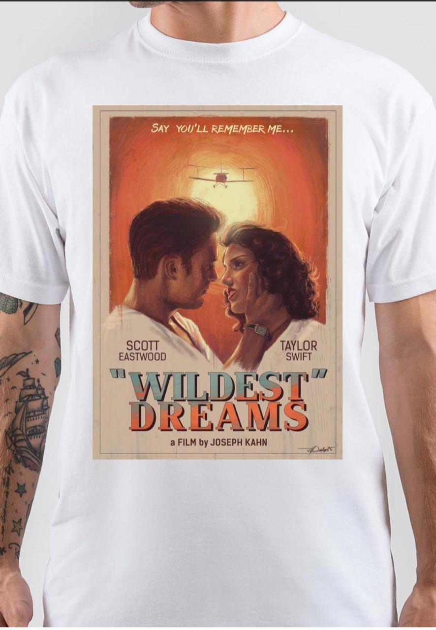 Wildest Dreams White T-Shirt Style001 Hoodie, Sweatshirt | PureTeeCo.com