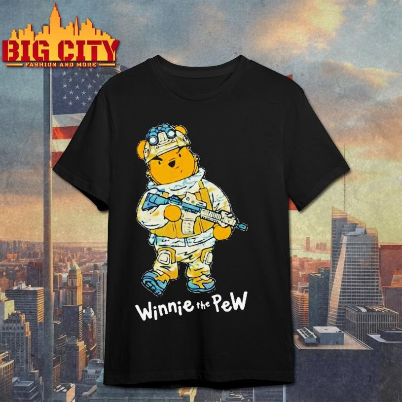 Winnie The Pew Shirt