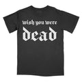 Wish You Were - Comfort Colors Tee PRINTED FONT Hoodie, Sweatshirt | PureTeeCo.com
