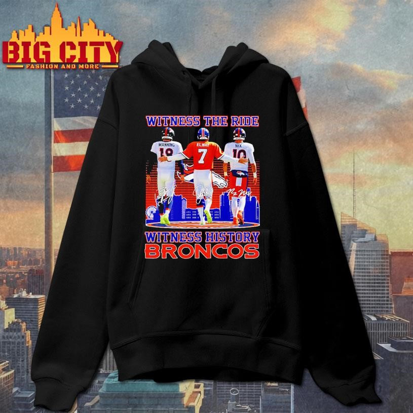 Witness The Ride Witness History Broncos 2025 Shirt