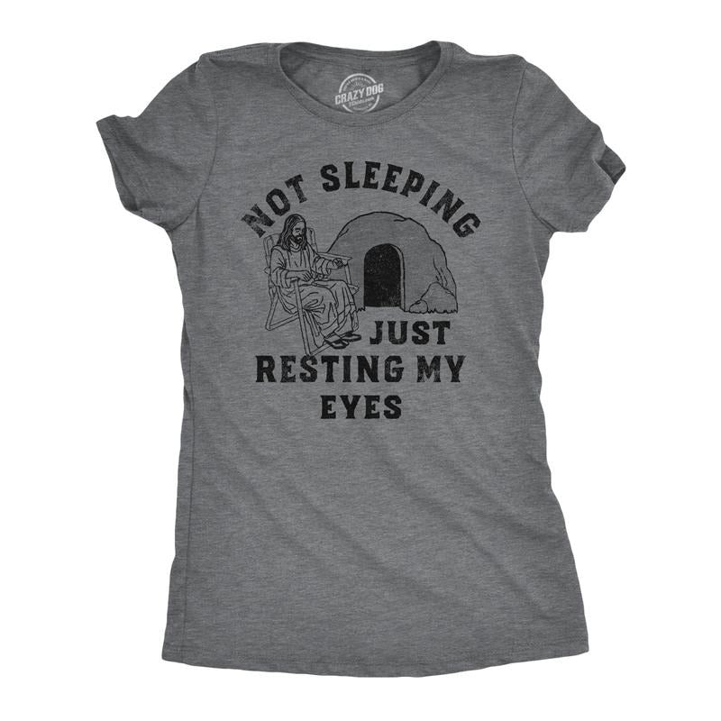 Womens Not Sleeping Just Resting My Eyes Funny T Shirt Sarcastic Jesus Joke Tee Funny Womens T Shirts Cute Slimming Tees...