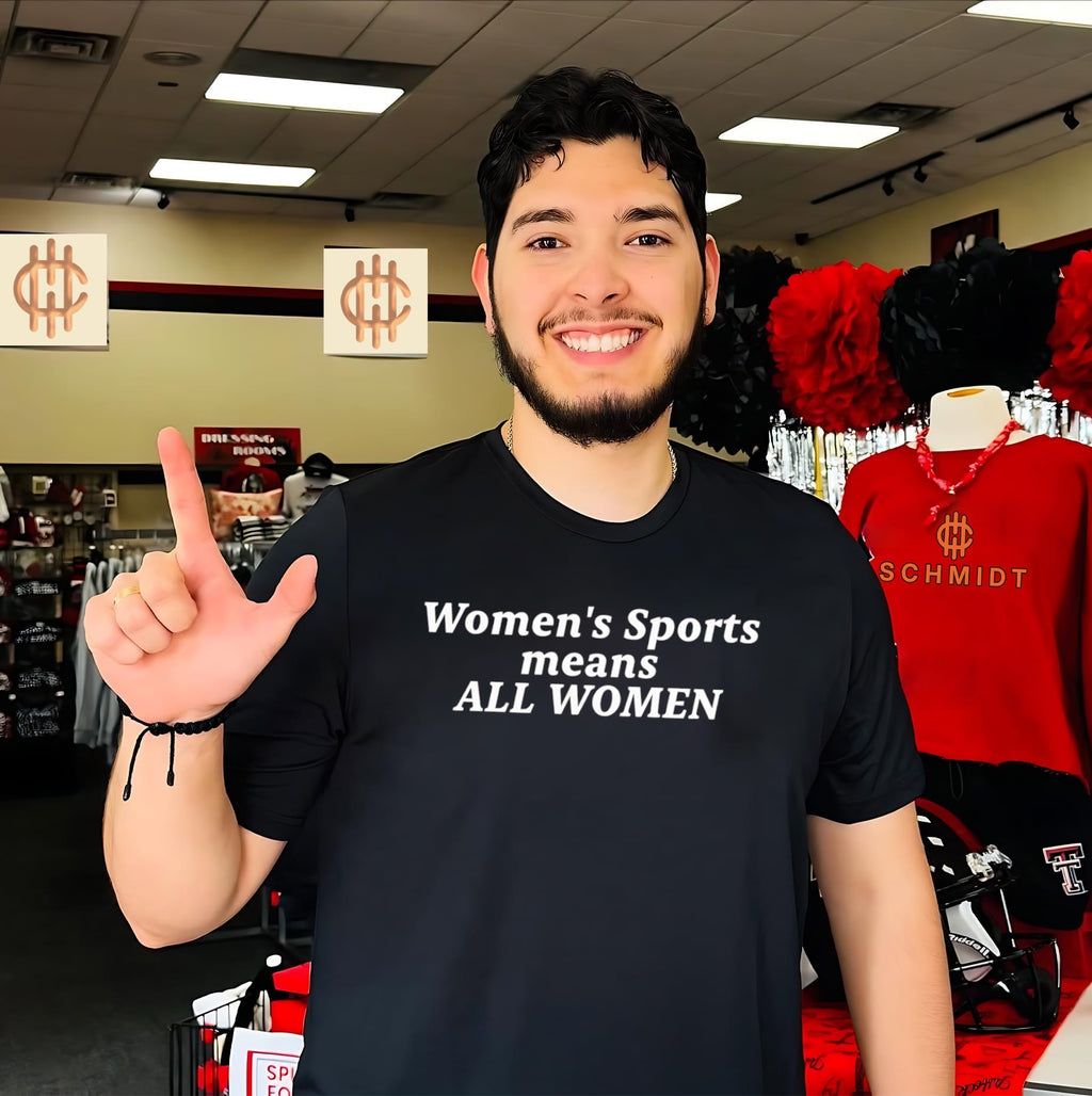 Women’s Sports means All Women shirt