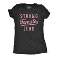 Womens Strong Female Lead T Shirt Empowered Women Rights Support Graphic Tee for Ladies Funny Womens T Shirts Cute...