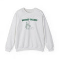 Womp Womp Unisex Sweatshirt T-Shirts, Hoodie | PureTeeCo.com