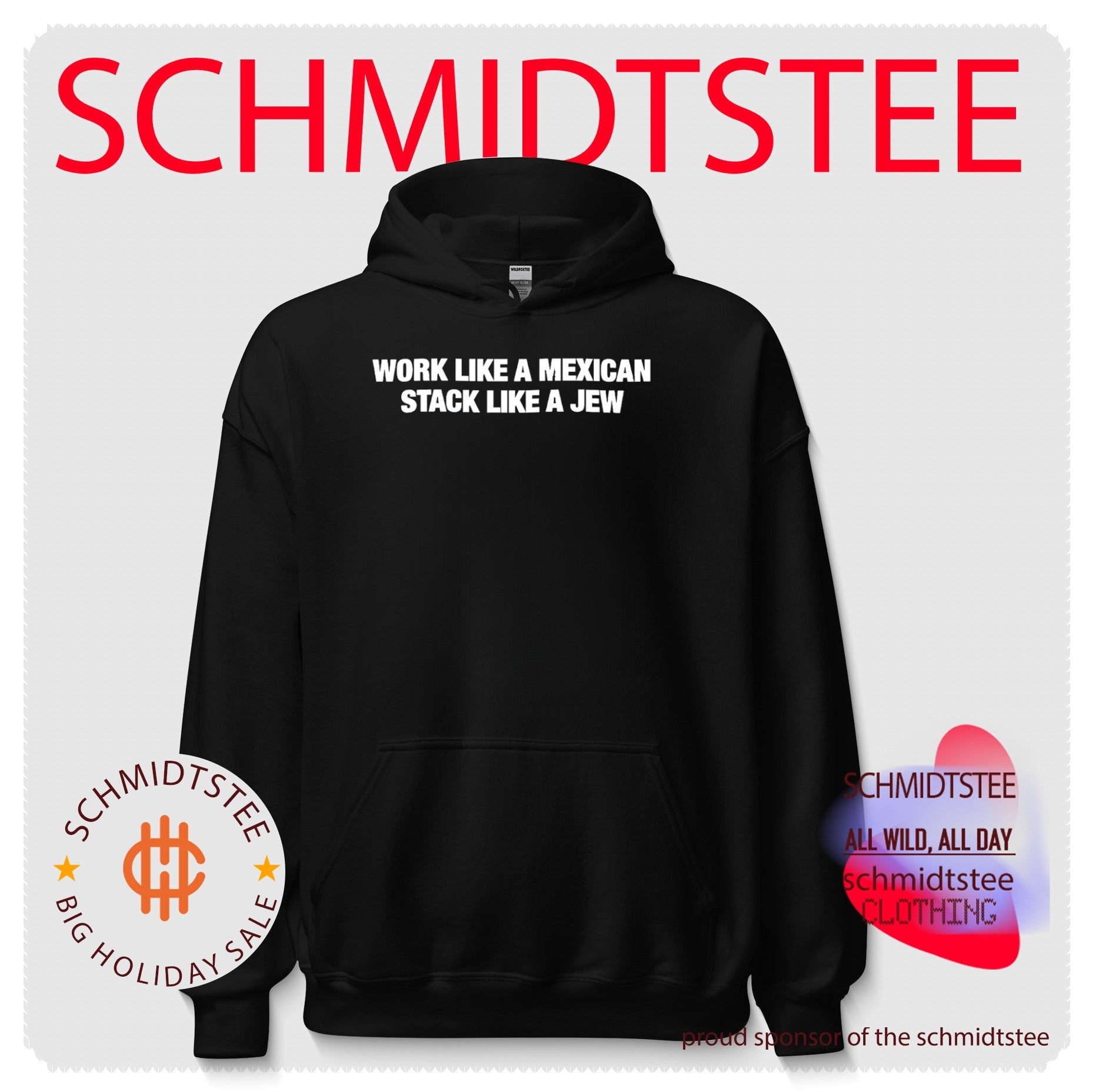 Work Like A Mexican Stack Like A Jew Funny Shirt