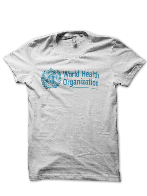 World Health Organization T-Shirt Hoodie, Sweatshirt | PureTeeCo.com