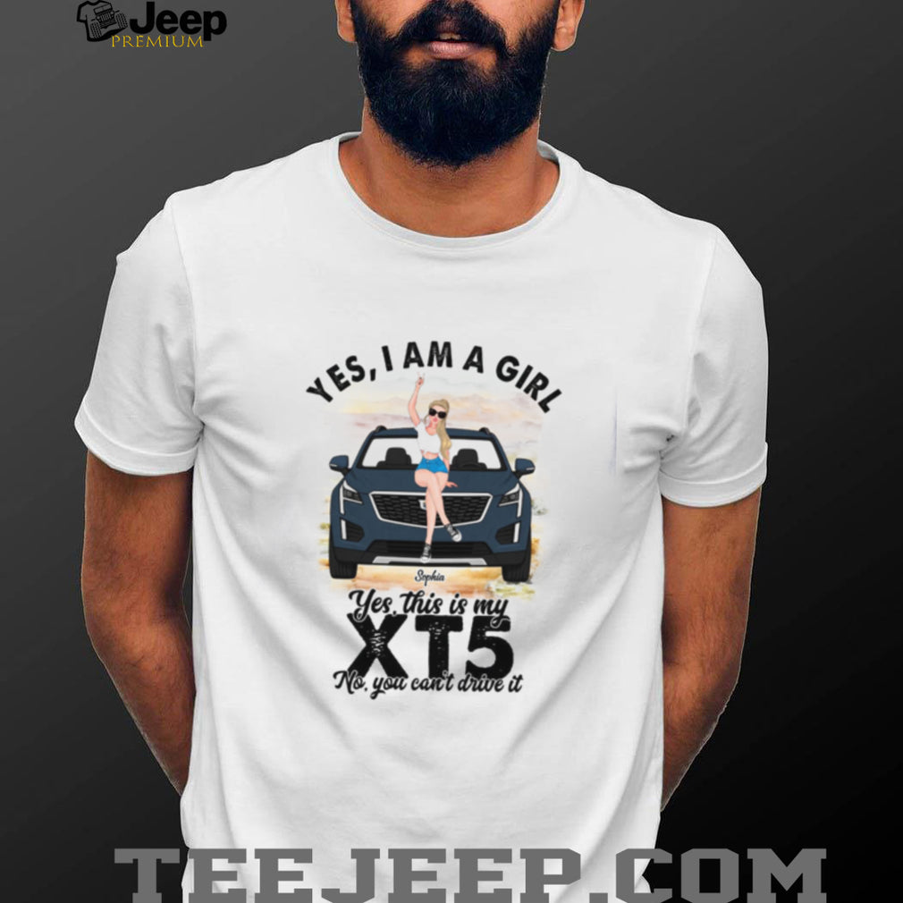 XT5 Girl Car Owner Desert Travel Custom Shirt