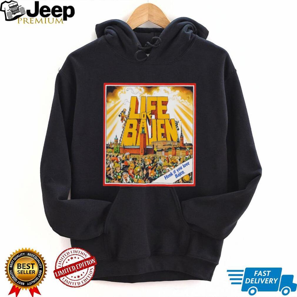 Life of Bajen Stockholm city silhouette honk if you love Bajen shirt