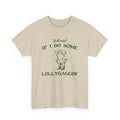 Y'all Mind If I Do Some Lollygaggin' Shirt - Funny Frog Y2k T-Shirt - Humorous Shirt Hoodie, Sweatshirt | PureTeeCo.com