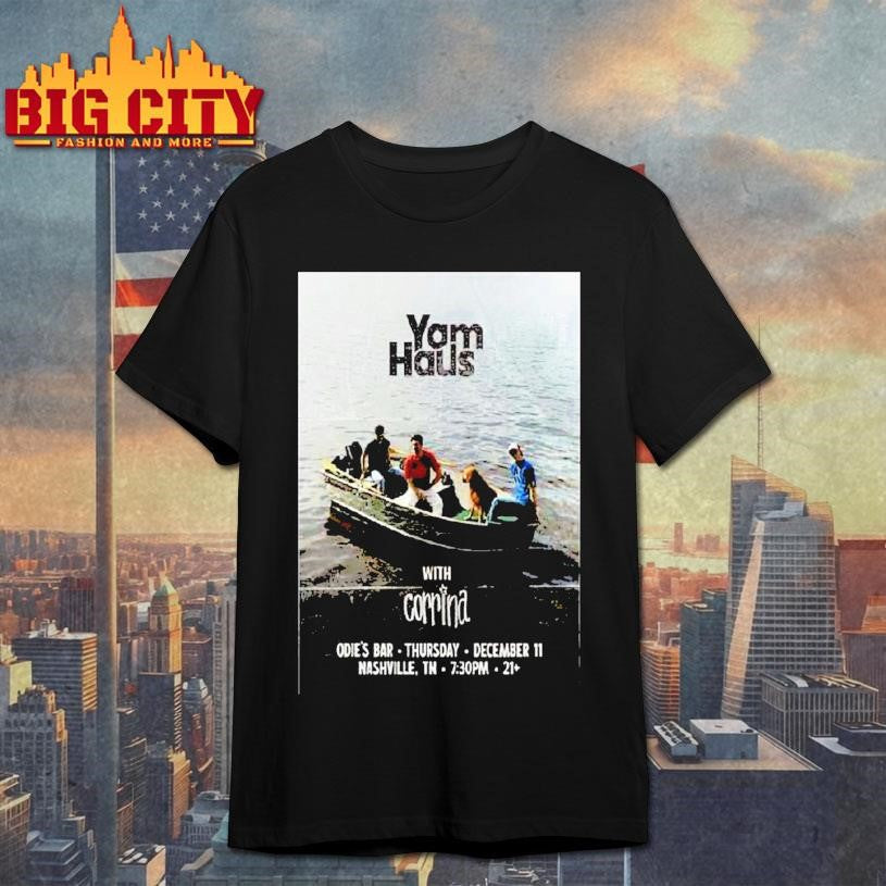 Yam Haus Nashville, Tn December 11 2025 Concert Shirt
