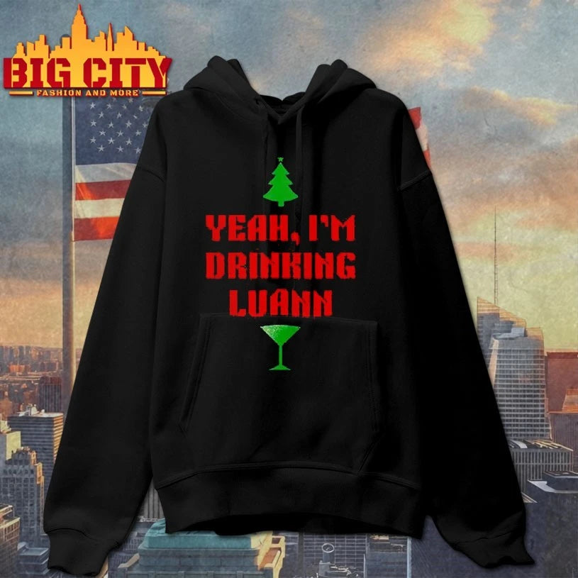 Yeah I’m Drinking Luann christmas shirt