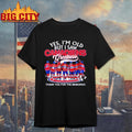 Yes I’m Old But I Saw Montreal Canadiens Greatness 2025 Shirt