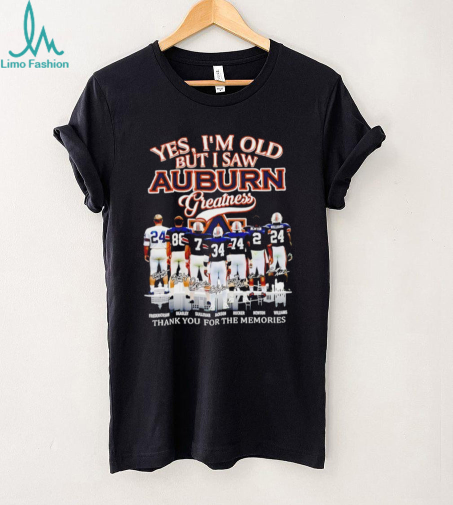 Yes I’m Old but I Saw Auburn Greatness Auburn Tigers Football Legends Signatures T shirt