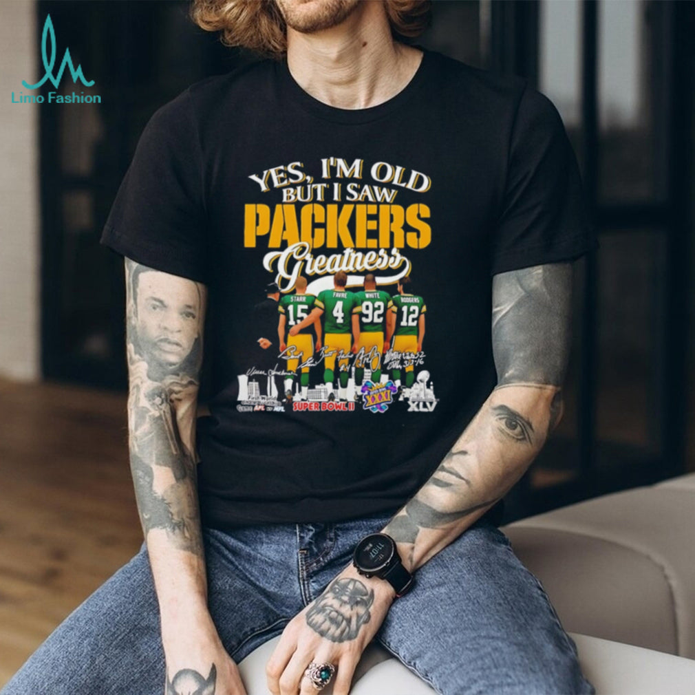 Yes I’m old but I saw Green Bay Packers greatness signature shirt