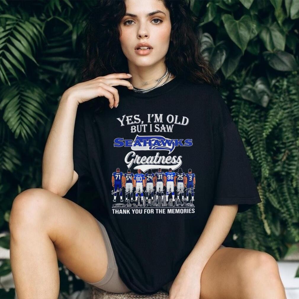 Yes I’m old but I saw Seattle Seahawks greatness thank you for the memories skyline shirt