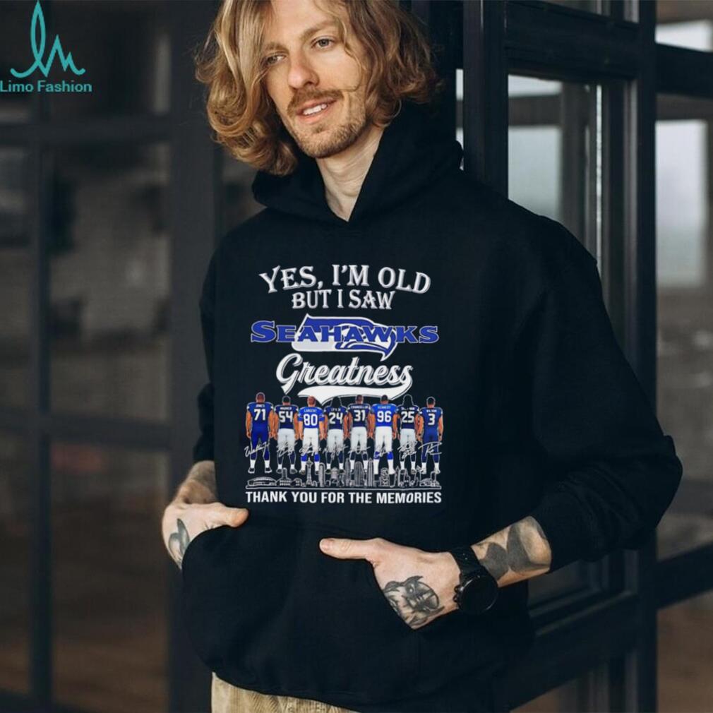 Yes I’m old but I saw Seattle Seahawks greatness thank you for the memories skyline shirt