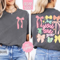 You Are Shirt Gildan, Coquette Bow Women's Tee,  Religious Women's Tshirt Plus Size Christian Shirt Hoodie, Sweatshirt