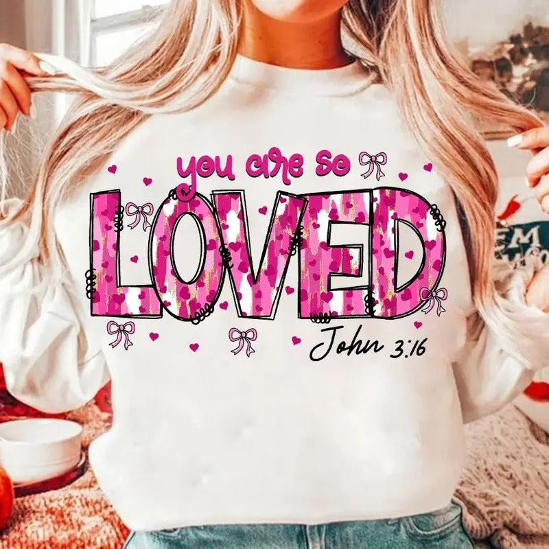 You Are So Loved Christian Valentine Shirt, Retro Valentine's Day Crewneck, Jesus XOXO Bible Verse Sweatshirt, Brushstroke Love Sweater