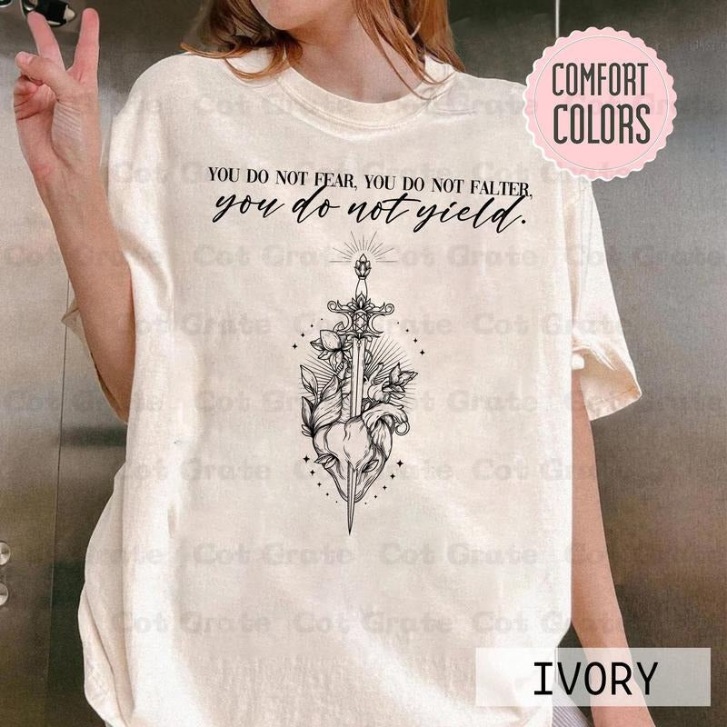 You Do Not Yield Shirt - Aelin Galathynius Fireheart Best Price Hoodie, Sweatshirt | PureTeeCo.com