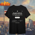 You Got A Total Of 0 Bitches This Year signature shirt
