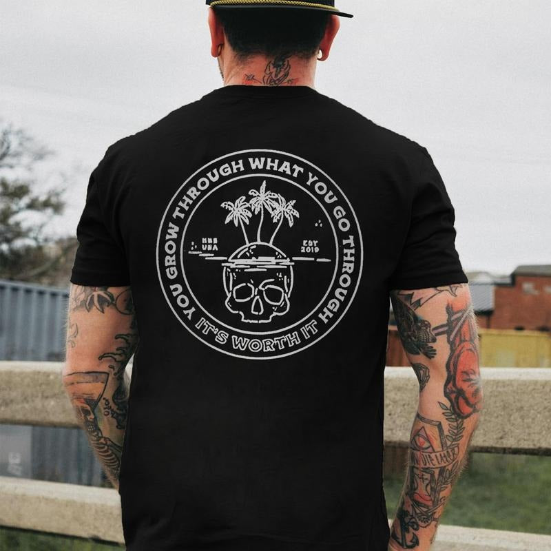 You Grow Through What You Go Through Printed Men's T-shirt Gifts for the Man of Character,Merch gift Hoodie, Sweatshirt