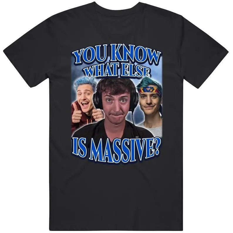 You Know What Else Is Massive Ninja Low Taper Fade Meme Funny Joke Gift T Shirt Hoodie, Sweatshirt | PureTeeCo.com