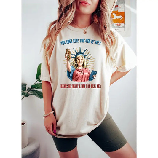You Look Like The 4th Of July Makes Me Want A Hot Dog Real Bad Shirt, Funny 4th July Hot Dog Lover Shirt,  Funny Meme Shirt, Meme T Shirt