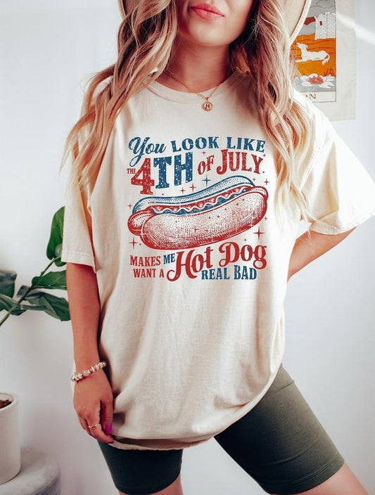 You Look Like The 4th Of July Makes Me Want A Hot Dog Real Bad Shirt, Independence Day T-Shirtstyle{n002}2