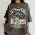 You Think You Just Fell Out Of A Coconut Tree, Kamala Harris Shirt,  Harris 2024 Shirt, Democrat Shirt, Kamala Coconut...