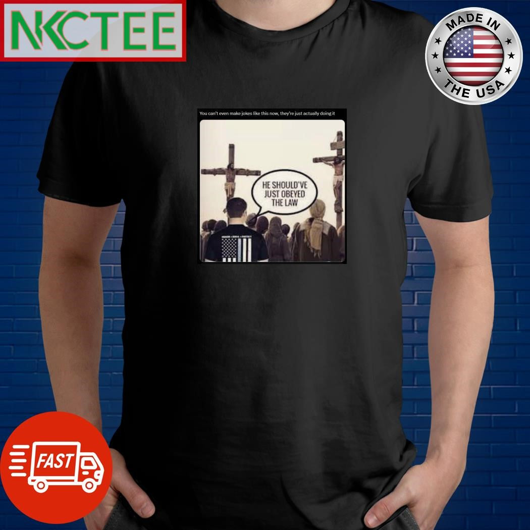You can’t even make jokes like this now, they’re just actually doing it Jesus shirt