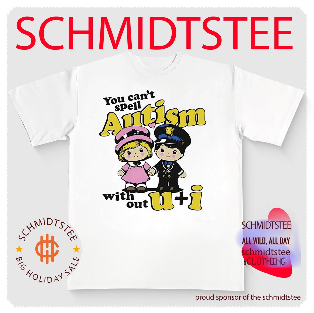 You can’t spell autism without u+i shirt