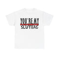 You’re My Favorite Slutbag Funny Offensive t-shirt thd Hoodie, Sweatshirt | PureTeeCo.com