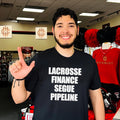 Lacrosse finance segue pipeline shirt