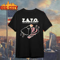 Zato I Love The World And Everything In It Shirt