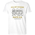 Zayn with All my homies hates ICE Shirt