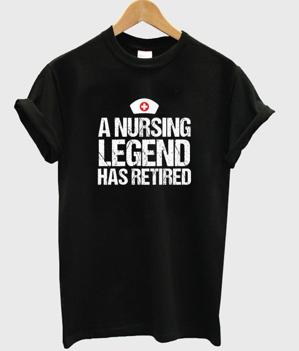 a nursing legend has retired t-shirt Hoodie, Sweatshirt | PureTeeCo.com
