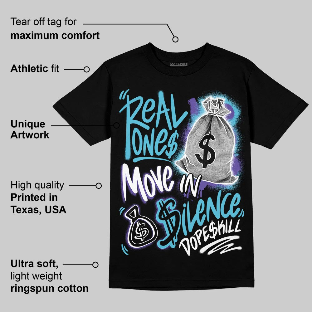 Aqua 8s DopeSkill T-Shirt Real Ones Move In Silence Graphic Hoodie, Sweatshirt | PureTeeCo.com (Image 3)