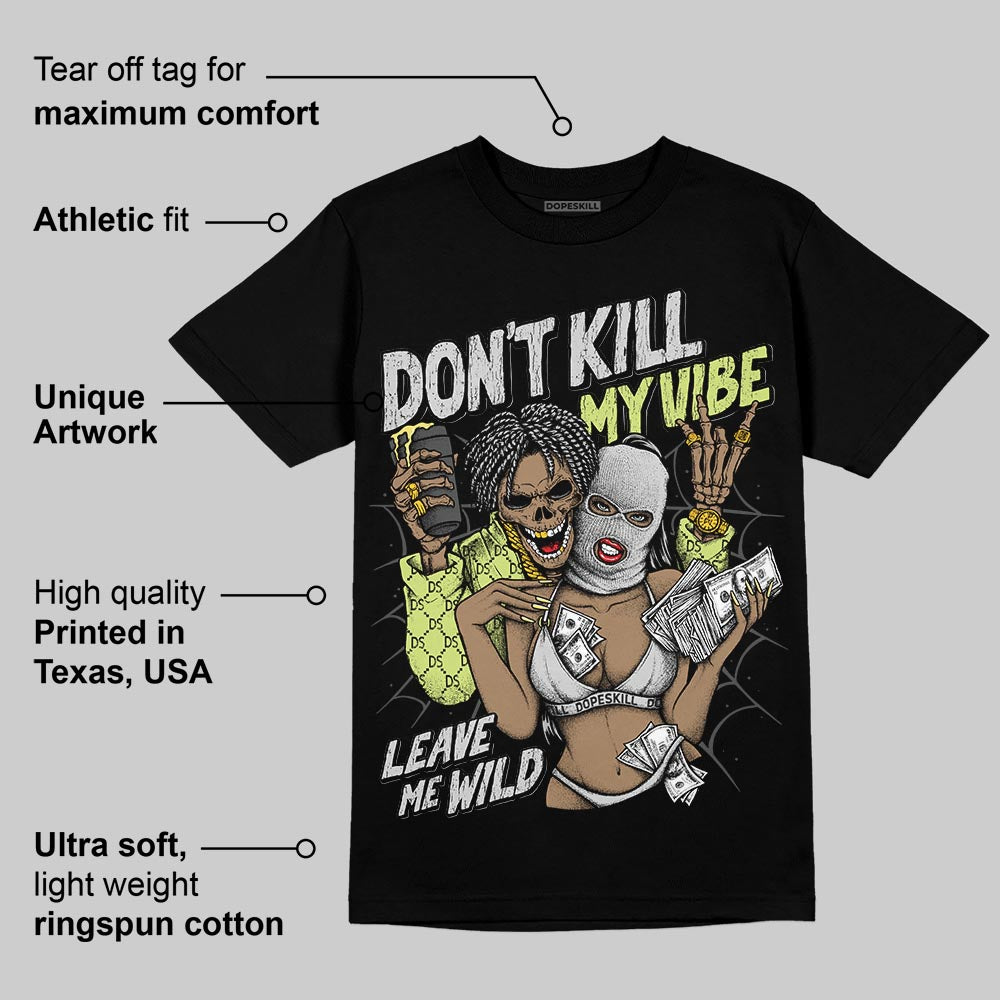 Light Lemon Twist 4s DopeSkill T-Shirt Don't Kill My Vibe Graphic Hoodie, Sweatshirt | PureTeeCo.com (Image 3)