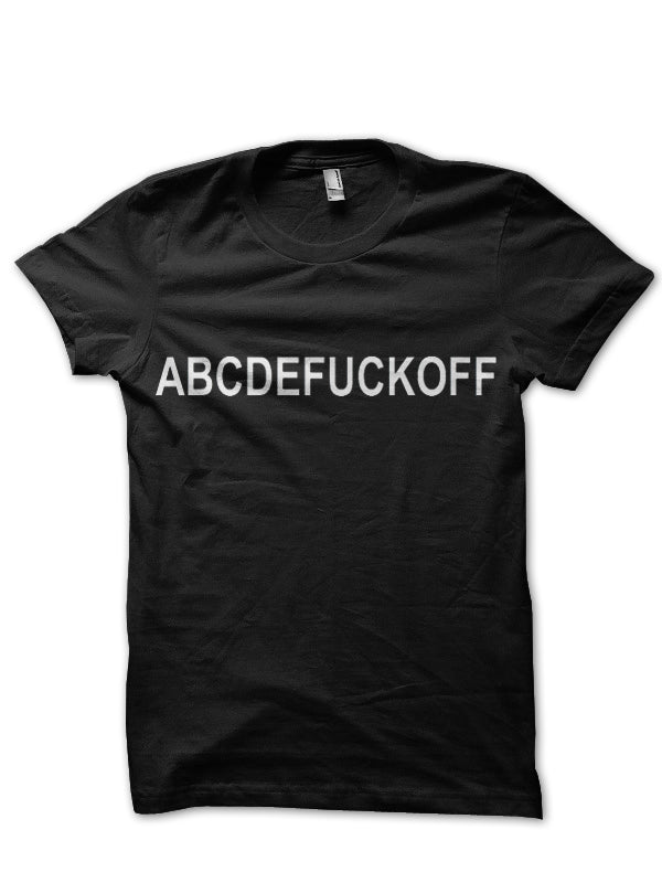 ABCDEFUCKOFF Black T-Shirt Hoodie, Sweatshirt | PureTeeCo.com