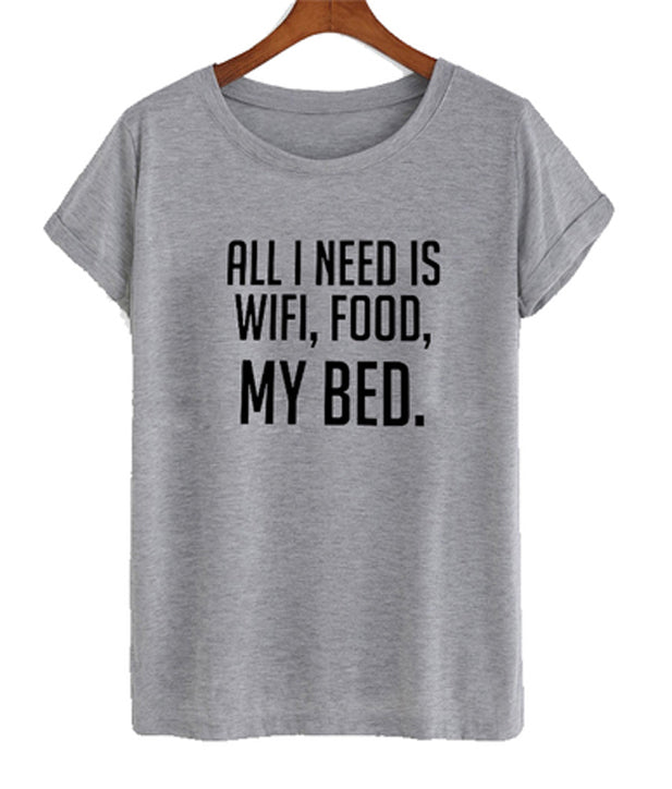 all i need is wifi food my bed t-shirt Hoodie, Sweatshirt | PureTeeCo.com
