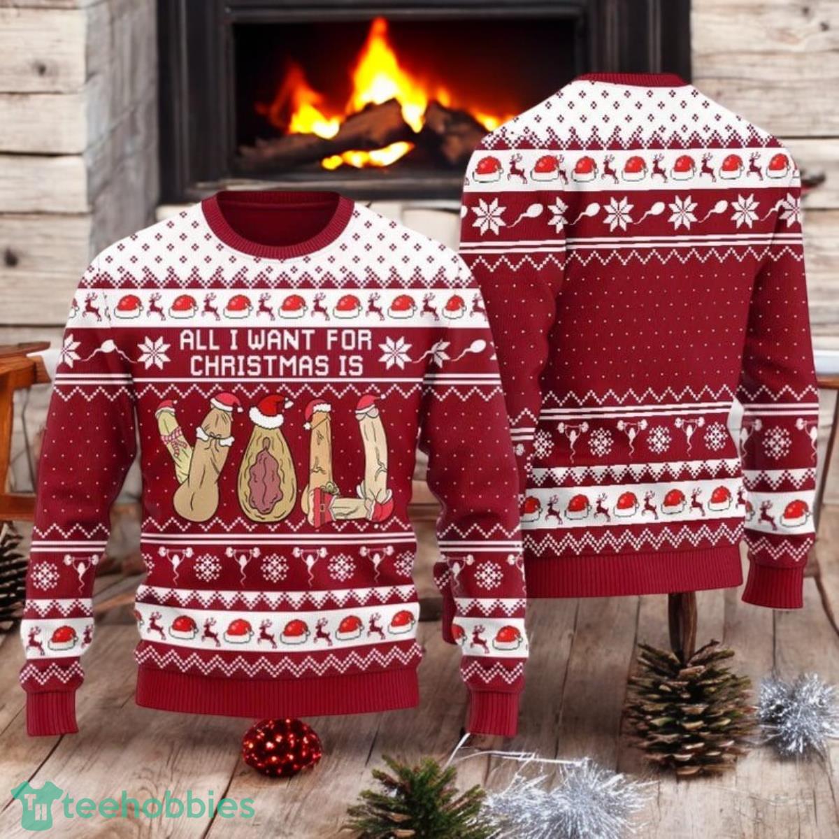 All I Want For Christmas Is Dirty Ugly Sweater Funny Dirty Cockmas Xmas Sweater