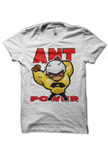 Ant Power White T-Shirt Hoodie, Sweatshirt | PureTeeCo.com