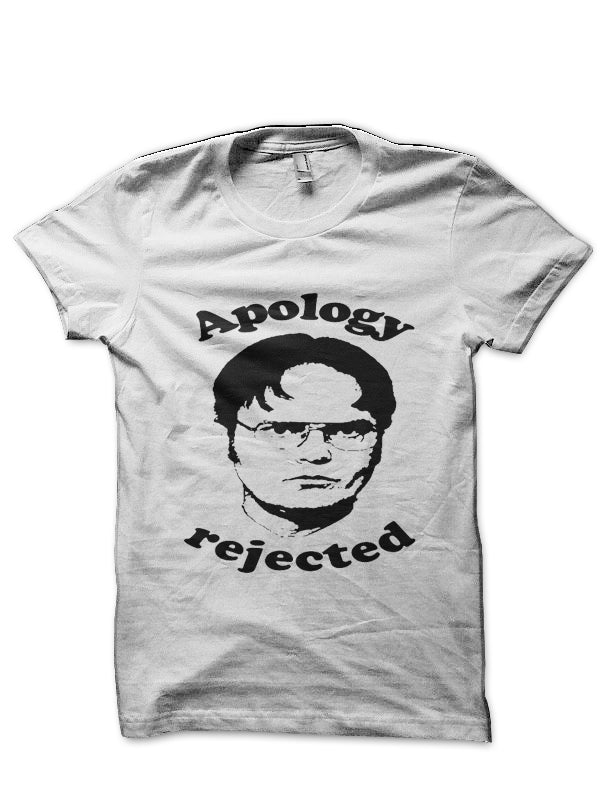 Apology Rejected  White Half Sleeve T-Shirt Hoodie, Sweatshirt | PureTeeCo.com